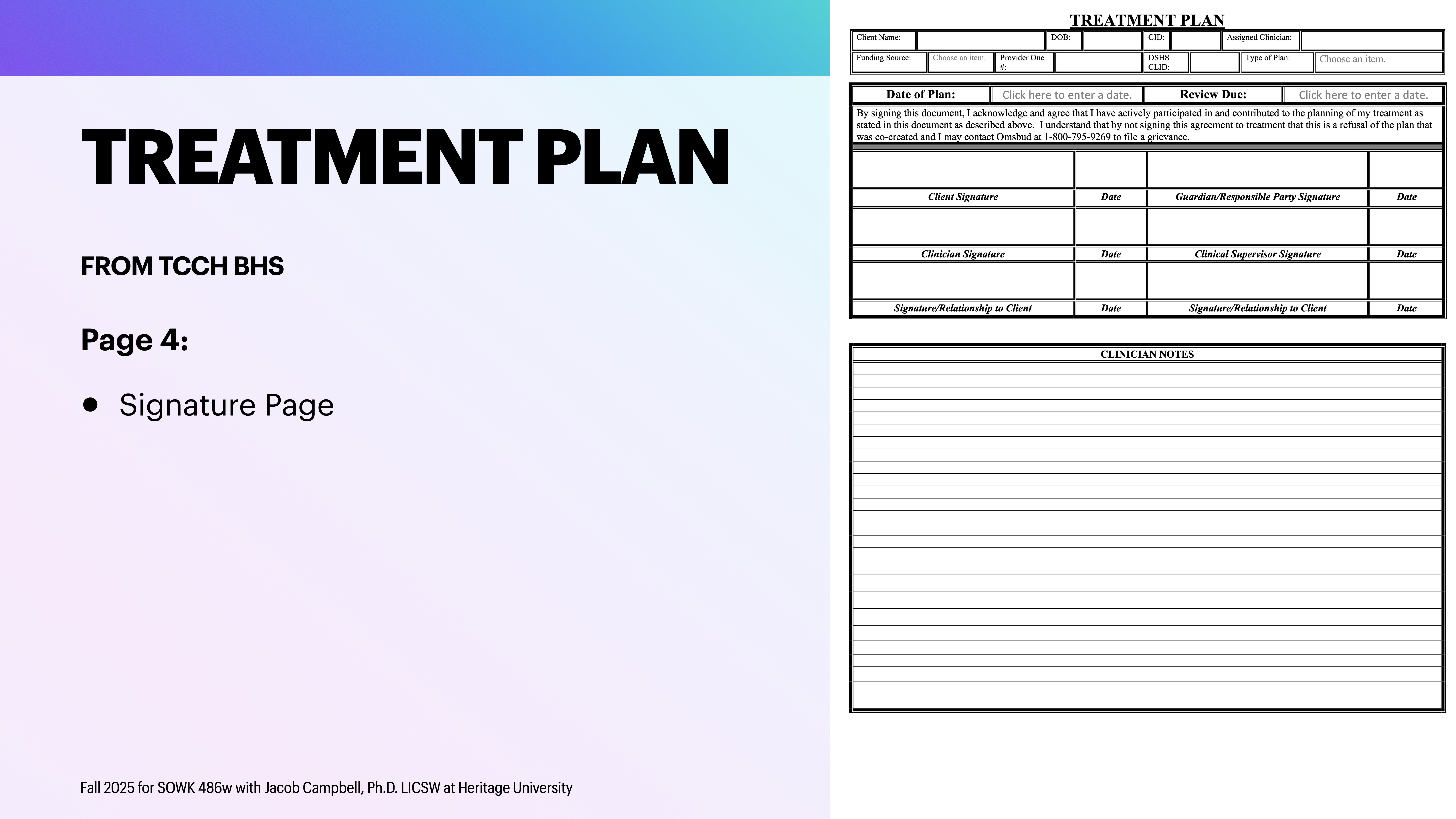 The image shows a presentation slide titled 'TREATMENT PLAN' with a gradient background. It includes a bullet point for 'Signature Page' and a structured table for signatures and clinician notes with lines for writing.