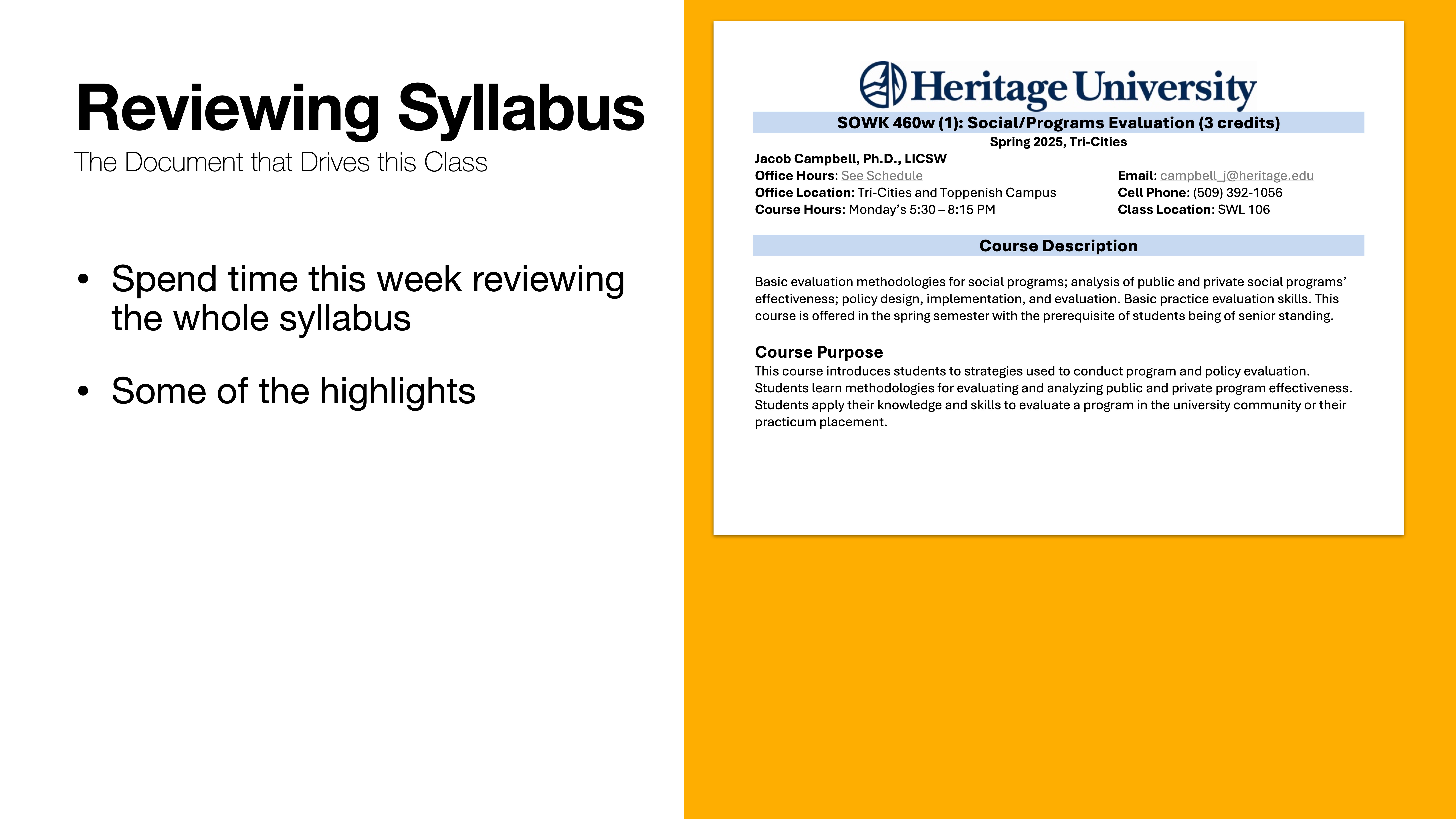 A slide titled 'Reviewing Syllabus' with key points about reviewing a syllabus is shown. To the right, there's a section from Heritage University outlining a course description and purpose for Social Programs Evaluation.