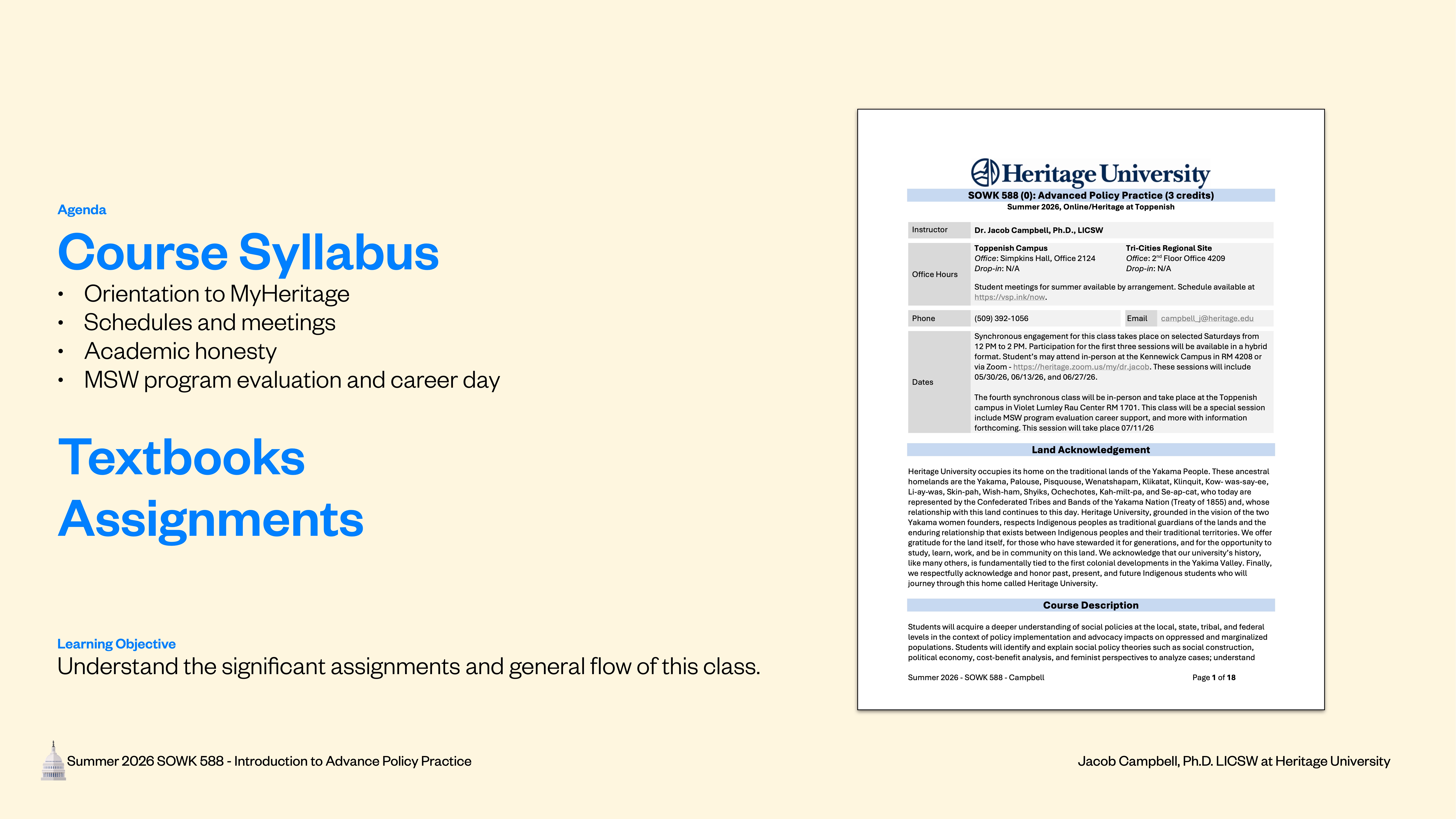 Slide displaying a course overview: left text lists agenda items like 'Course Syllabus,' 'Textbooks,' and 'Assignments.' Right side features a detailed Heritage University syllabus sheet. Learning objective: 'Understand significant assignments and general flow.'