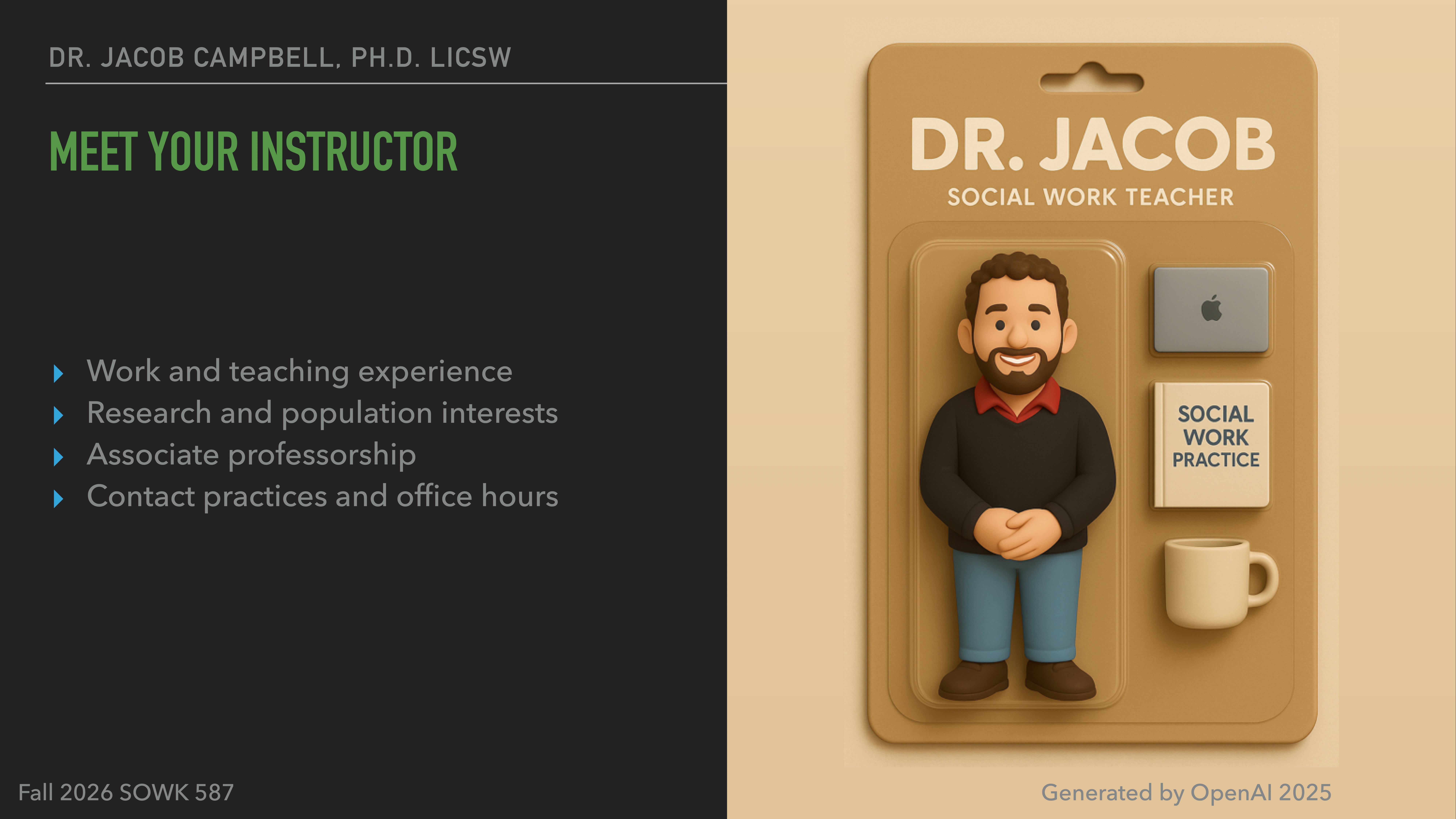 Cartoon figure of 'Dr. Jacob, Social Work Teacher,' stands smiling, holding a coffee cup. Accompanying text highlights his work experience, research interests, and contact details. 'Fall 2026 SOWK 587' noted.