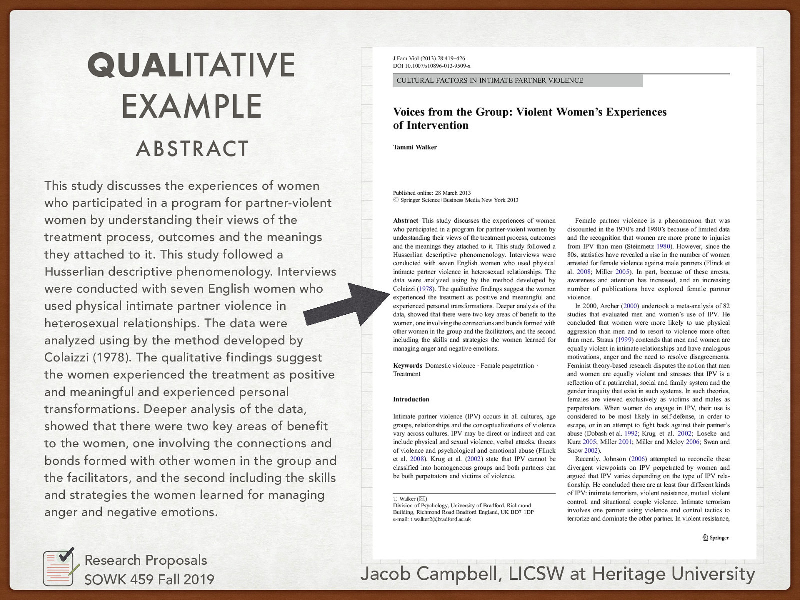  Walker, T. (2013). Voices from the Group: Violent Women’s Experiences of Intervention. Journal of Family Violence, 28(4), 419–426. https://doi.org/10.1007/s10896-013-9509-x  Abstract: This study discusses the experiences of women who participated in a program for partner-violent women by understanding their views of the treatment process, outcomes and the meanings they attached to it. This study followed a Husserlian descriptive phenomenology. Interviews were conducted with seven English women who used physical intimate partner violence in heterosexual relationships. The data were analyzed using by the method developed by Colaizzi (1978). The qualitative findings suggest the women experienced the treatment as positive and meaningful and experienced personal transformations. Deeper analysis of the data, showed that there were two key areas of benefit to the women, one involving the connections and bonds formed with other women in the group and the facilitators, and the second including the skills and strategies the women learned for managing anger and negative emotions.
