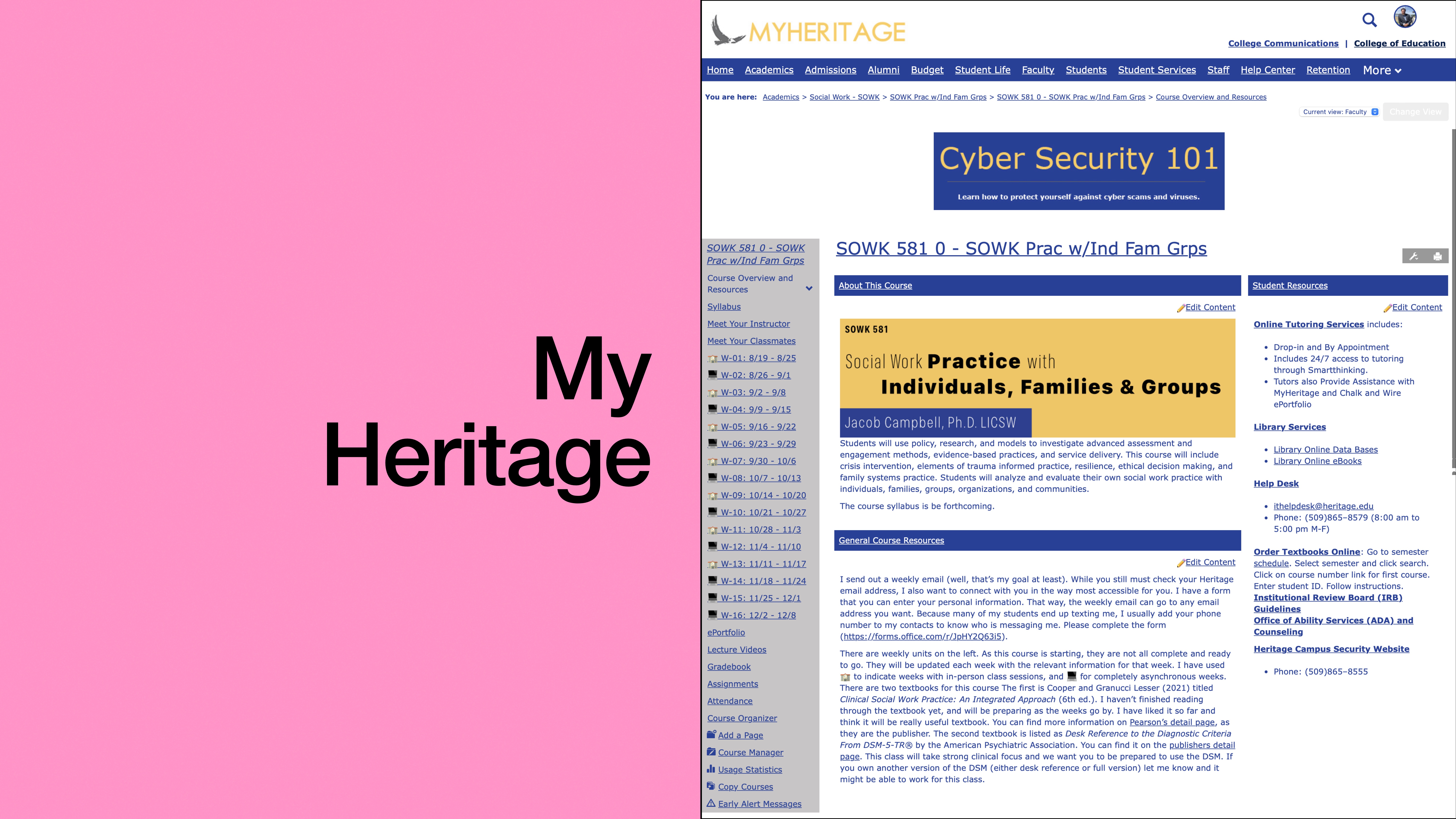 A split screen shows 'My Heritage' on a pink background, alongside a web page featuring 'Cyber Security 101' and 'Social Work Practice with Individuals, Families & Groups' by Jacob Campbell, Ph.D., LICSW.