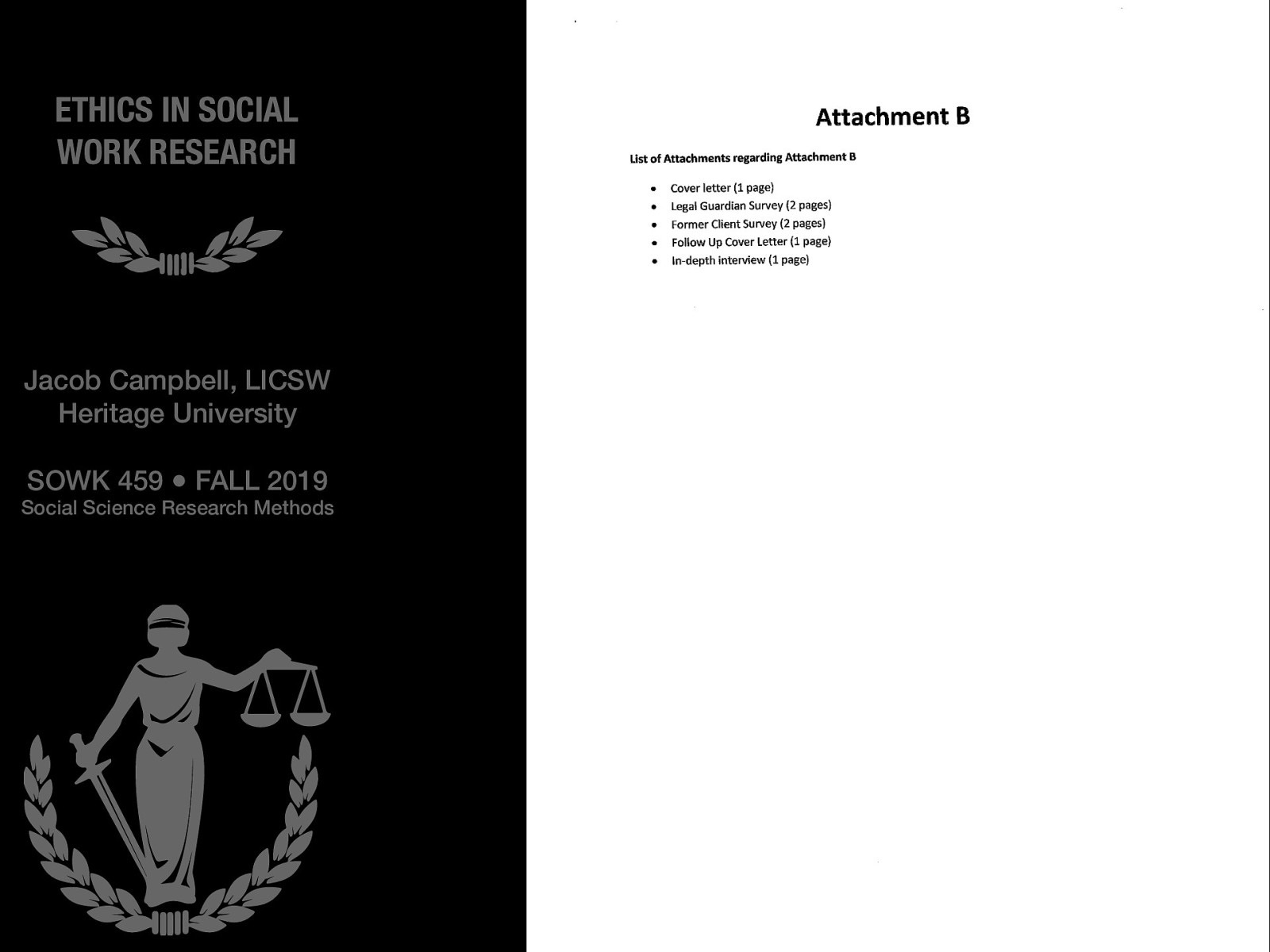 Attachment B (various tools used in research study listing attachments… not shown on slide)
