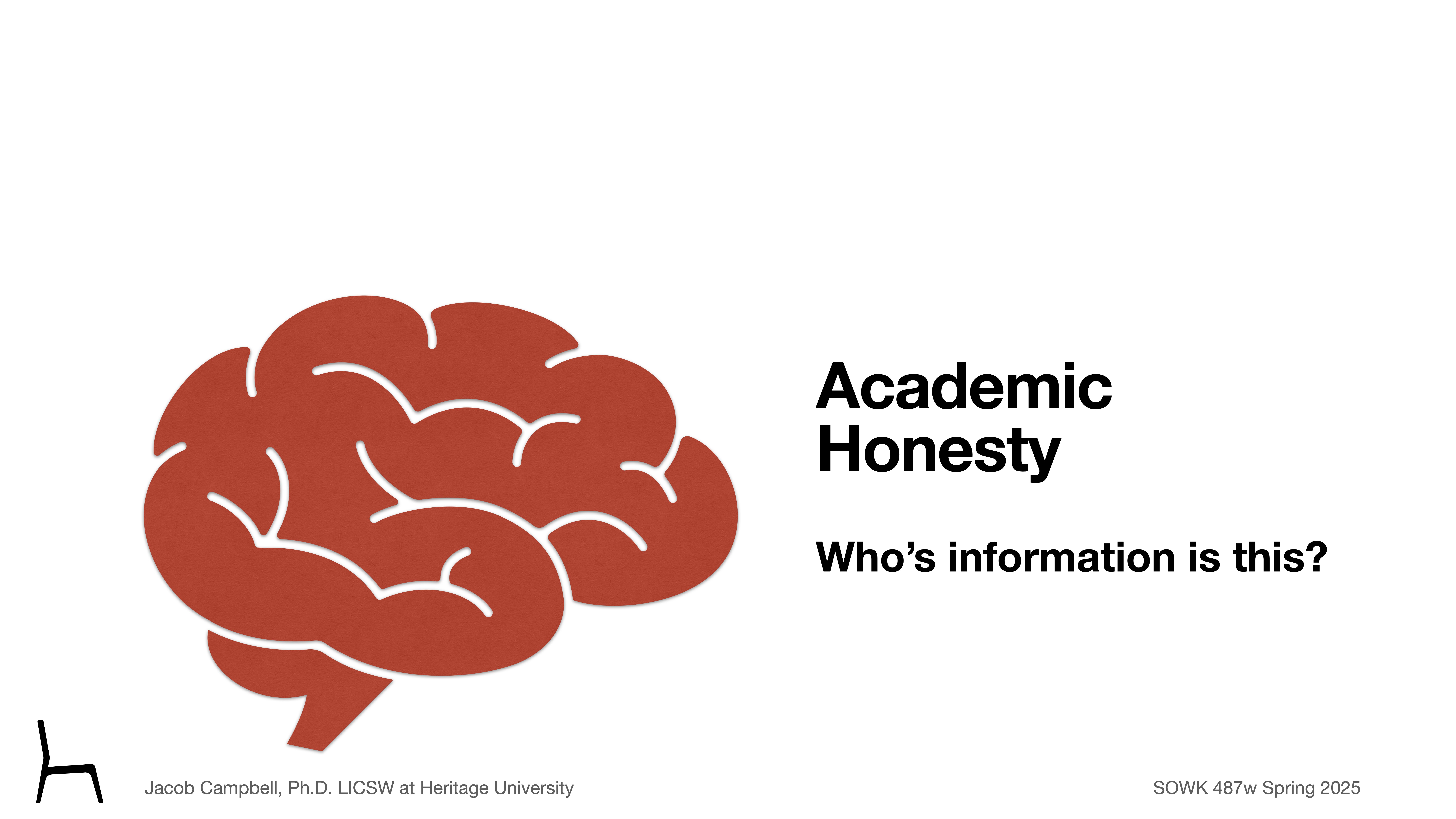 A stylized red brain illustration appears beside the text 'Academic Honesty' and 'Who's information is this?', on a white background. Bottom text credits Jacob Campbell, Ph.D. at Heritage University.