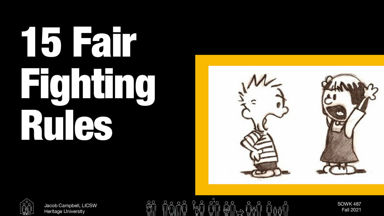  The following is a handout I used to use many times when I have been working with families who have conflict.   One way that I frequently used it was to talk about it point by point.   [Whole Class Activity] Demonstrate with volunteers going through the form for a couple of minutes. 
