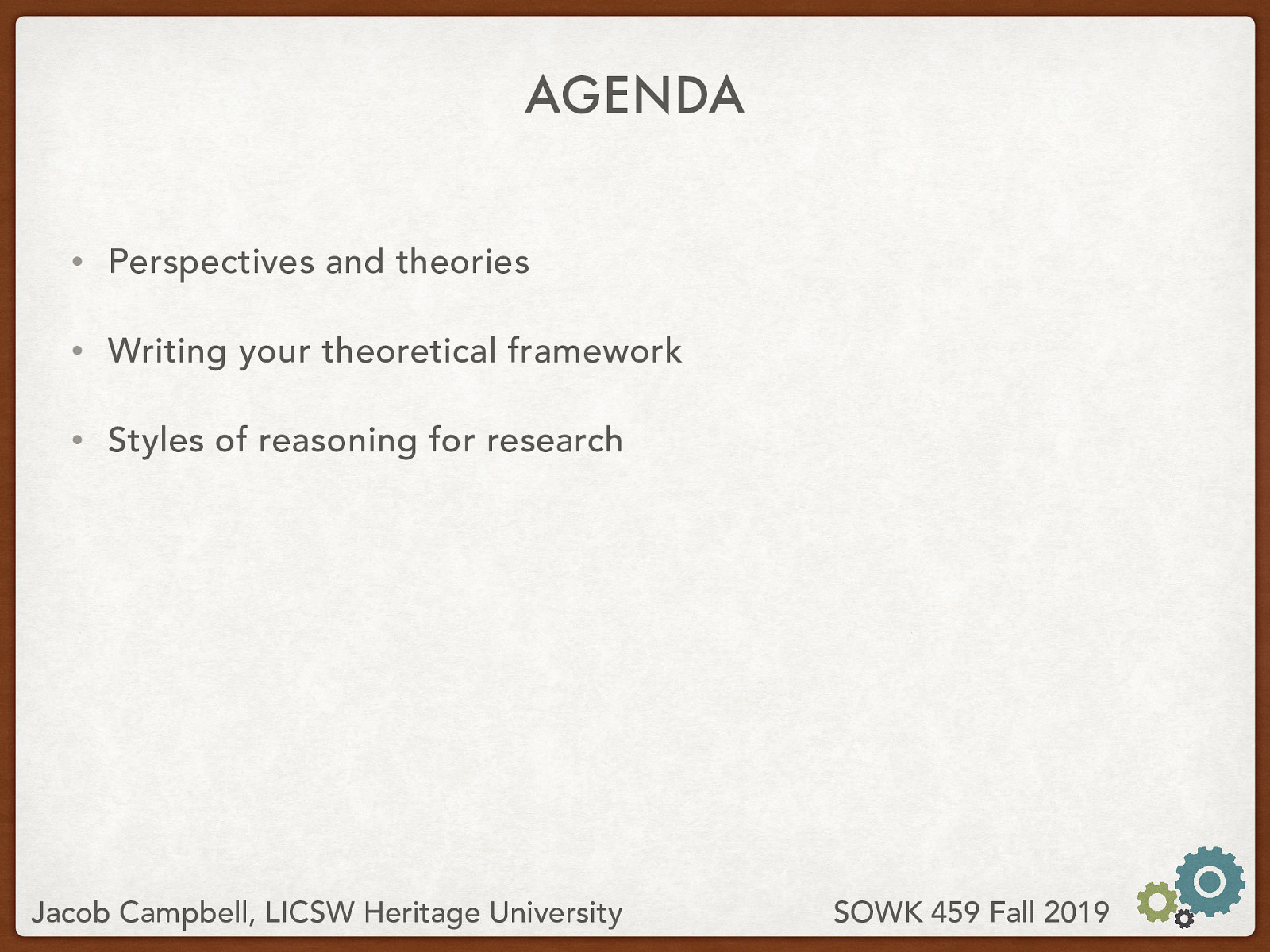  Perspectives and theories Writing your theoretical framework Styles of reasoning for research 
