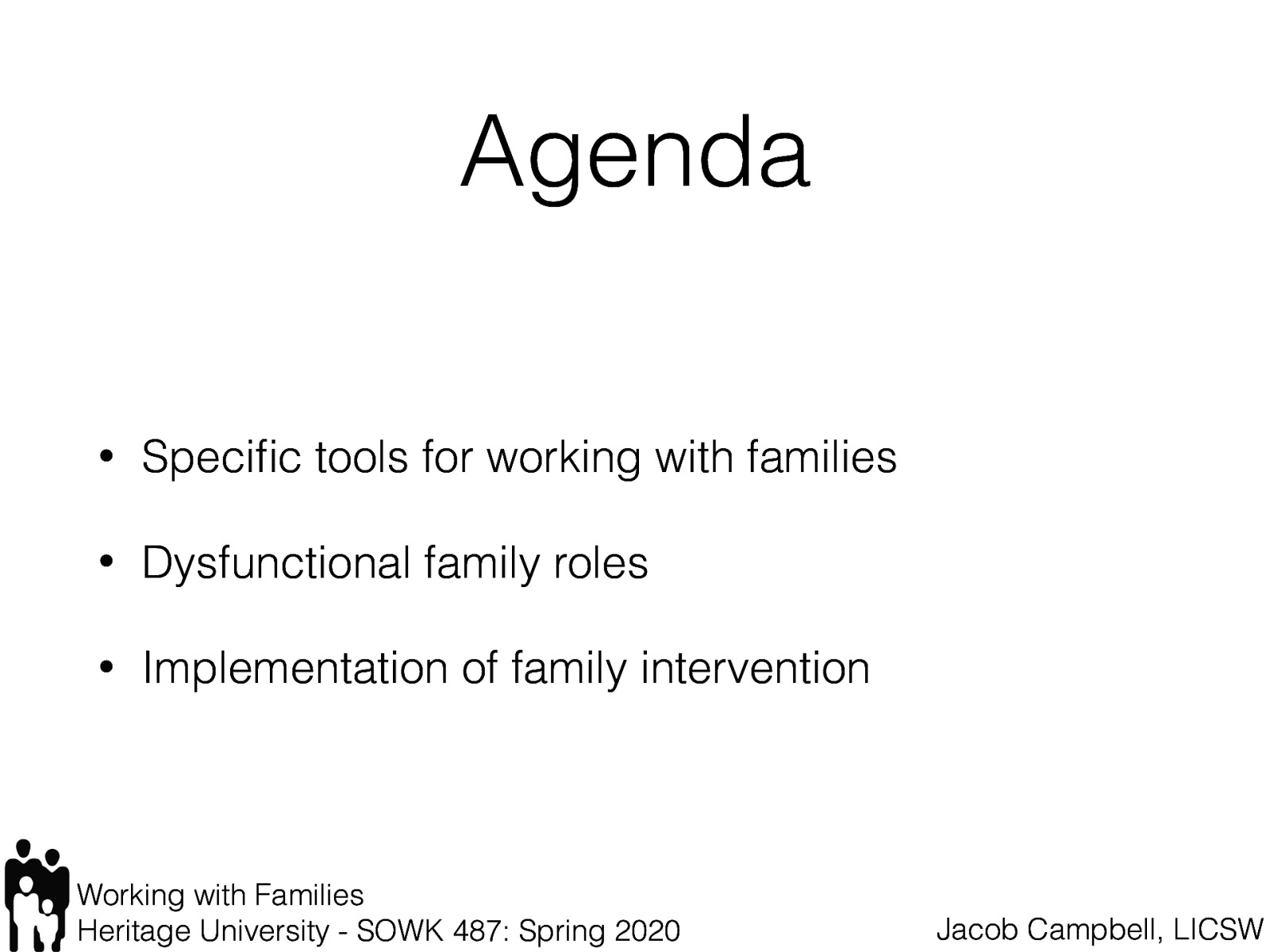  Specific tools for working with families Dysfunctional family roles Implementation of family intervention 
