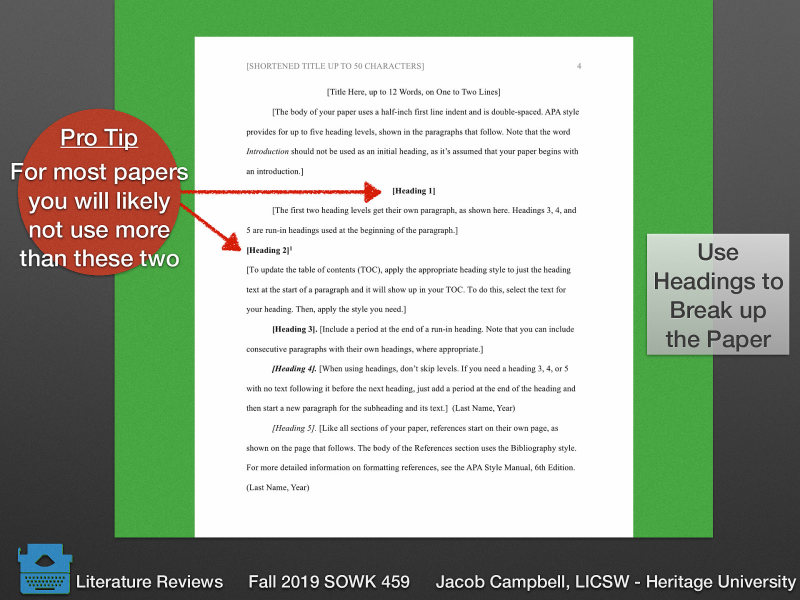 Pro Tip: For most papers you will likely not use more than these two
