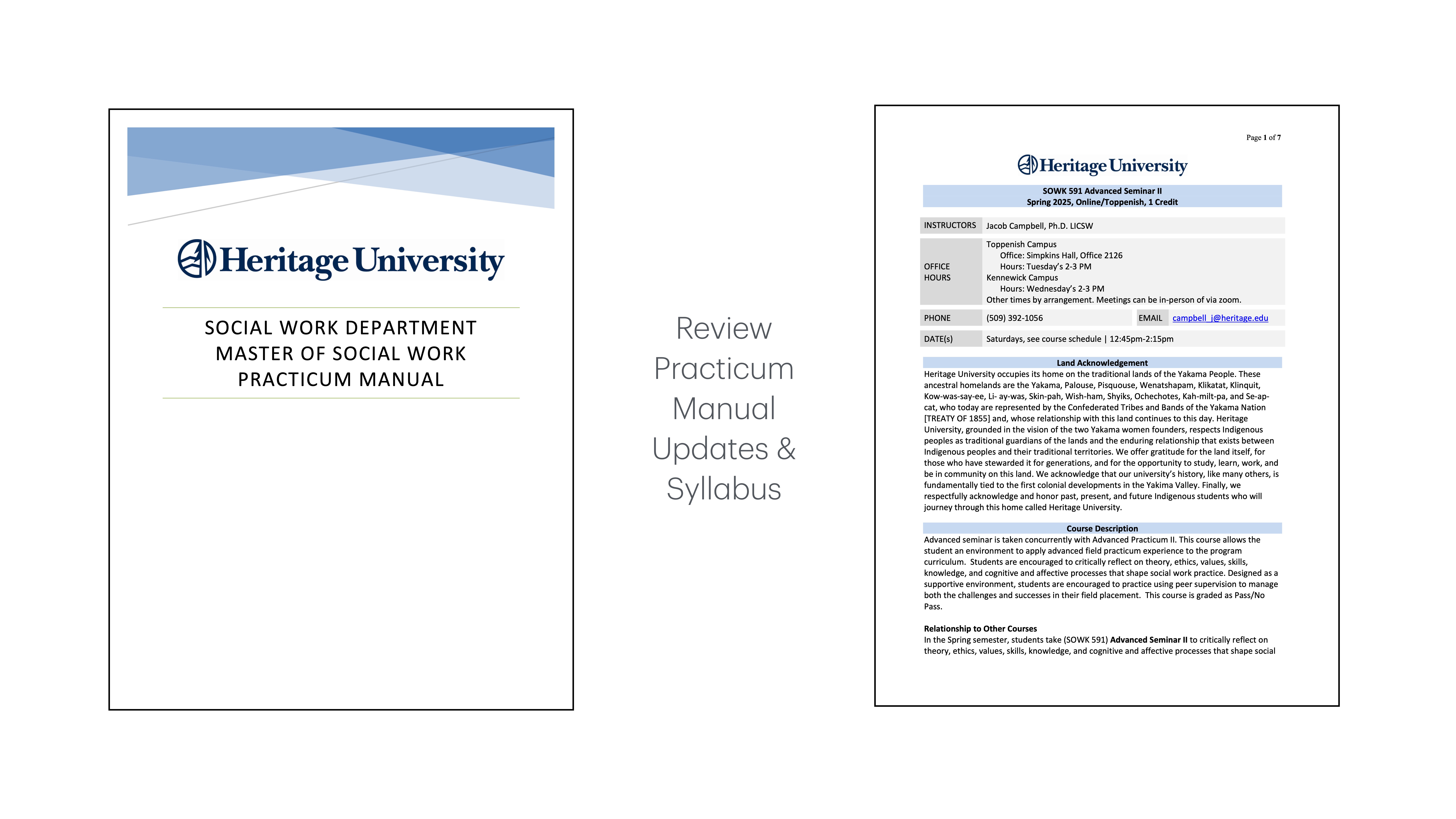 A presentation slide displays two documents. The left document is the cover of the 'Heritage University Social Work Department Master of Social Work Practicum Manual.' The right document is a detailed page with text columns and university branding. Between them, text reads 'Review Practicum Manual Updates & Syllabus.'