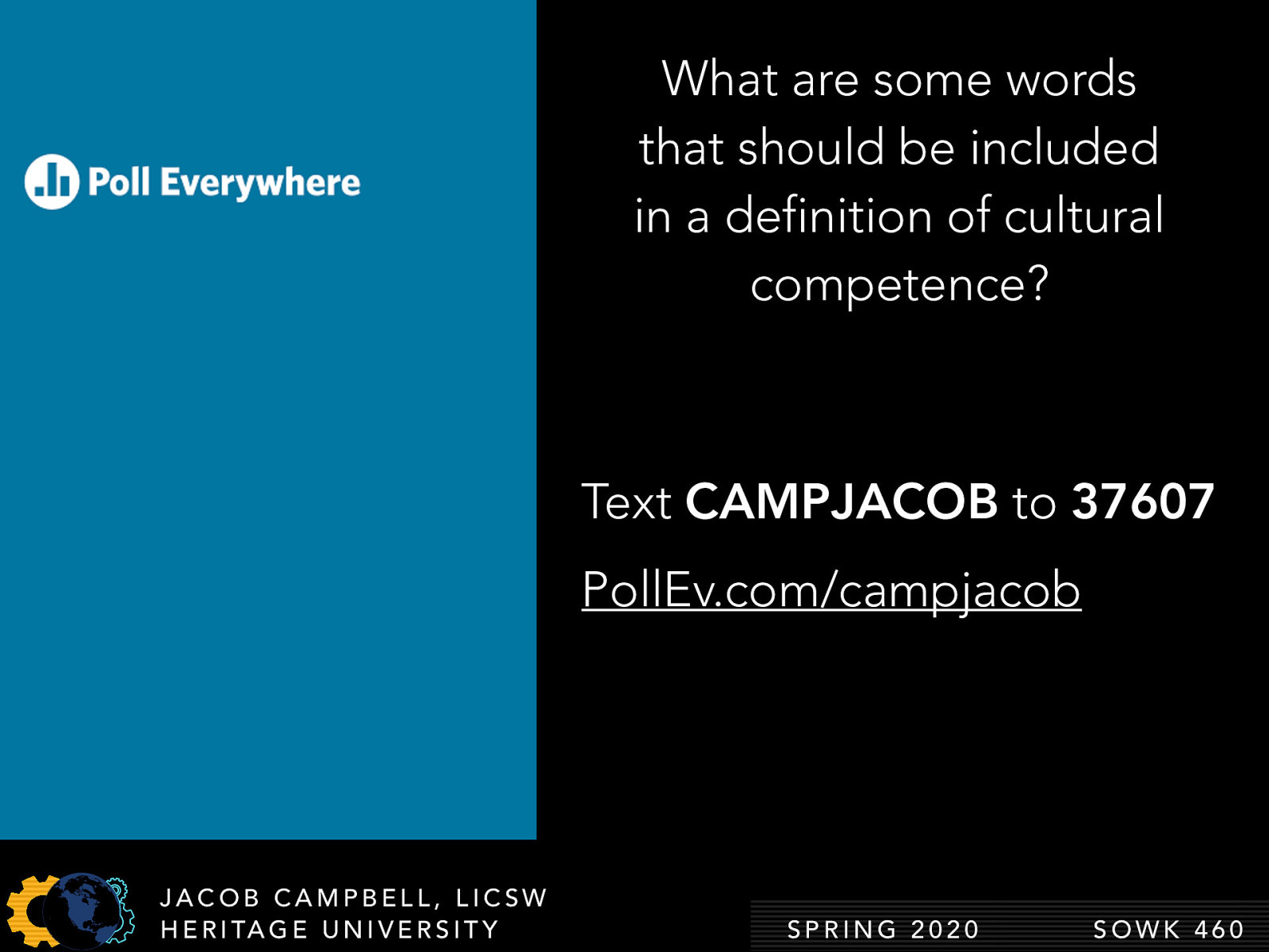  What are some words that should be included in a definition of cultural competence? 
