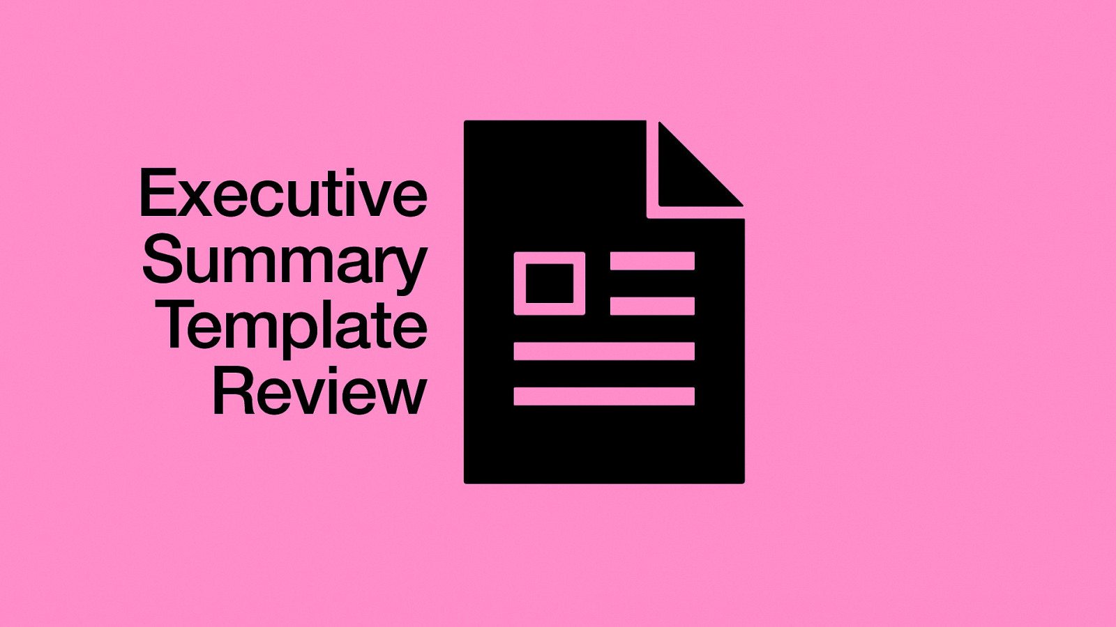 Executive Summary Template Review
