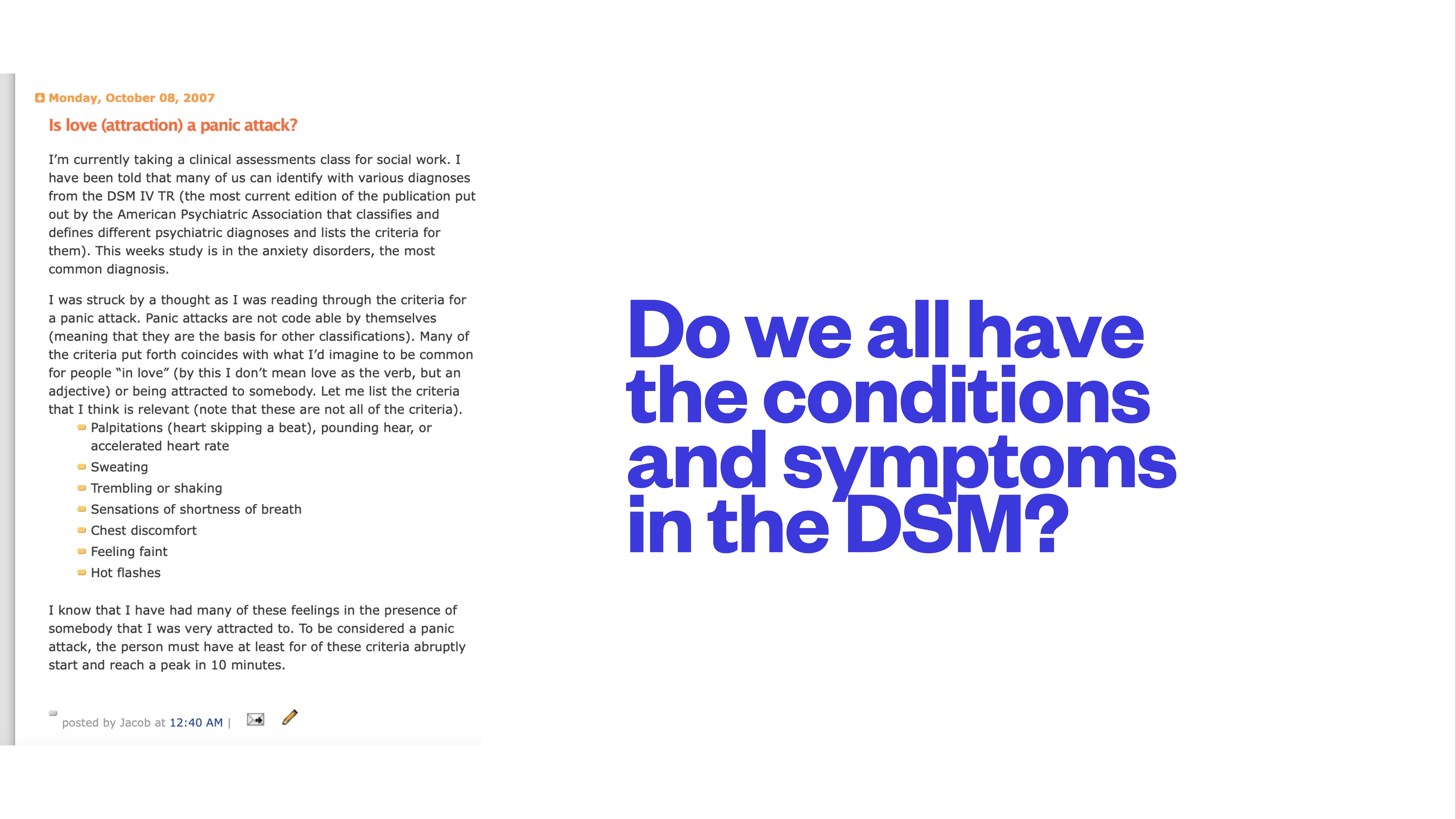 Text on a slide questions if love is a panic attack, detailing panic symptoms from the DSM, including trembling, sweating, and heart racing. It asks: 'Do we all have the conditions and symptoms in the DSM?'