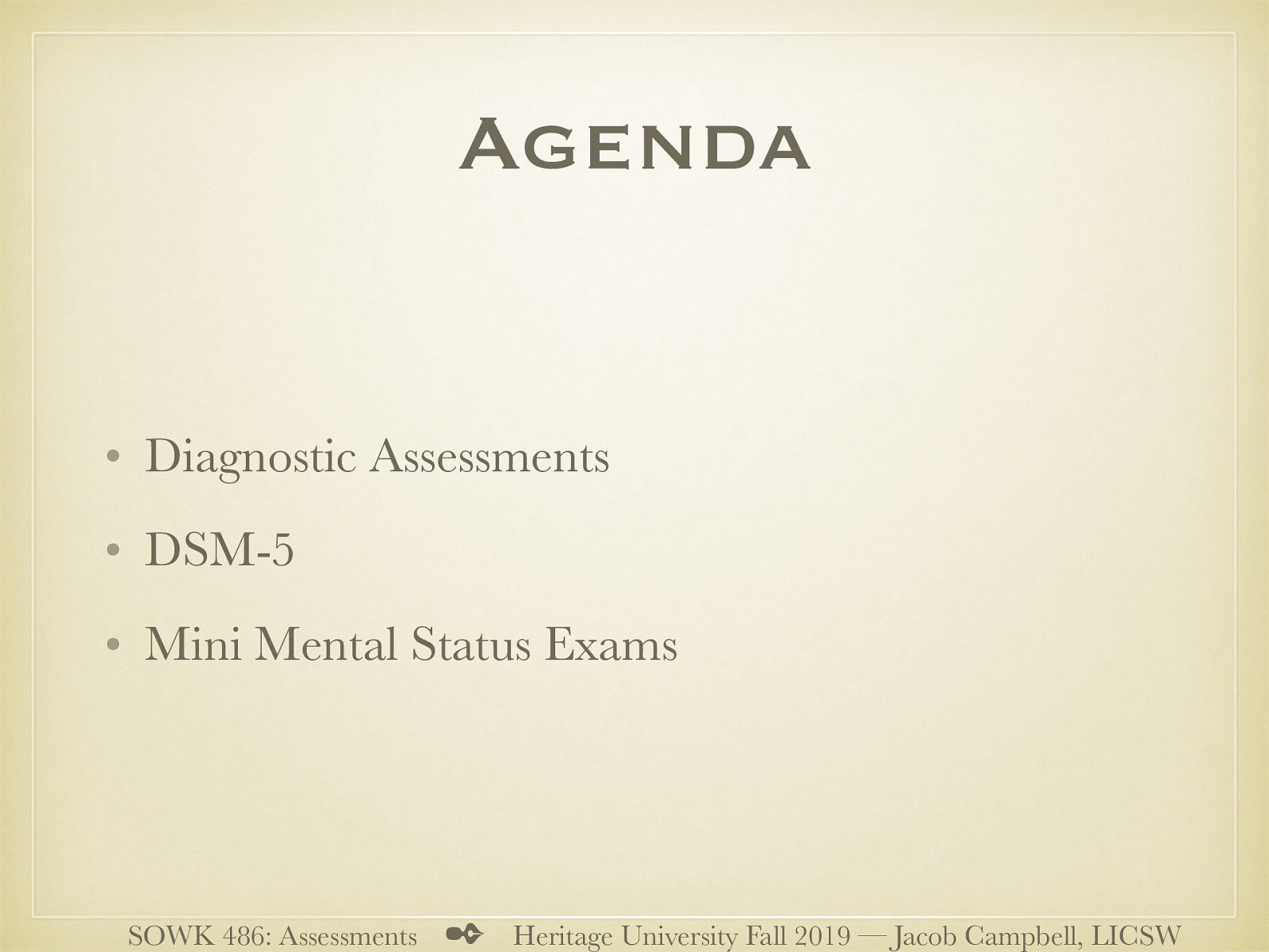  Diagnostic Assessments DSM-5 Mini Mental Status Exams 
